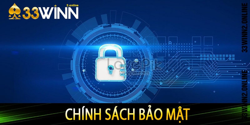 Chính sách bảo mật tuyệt đối tại Thể thao 33win2